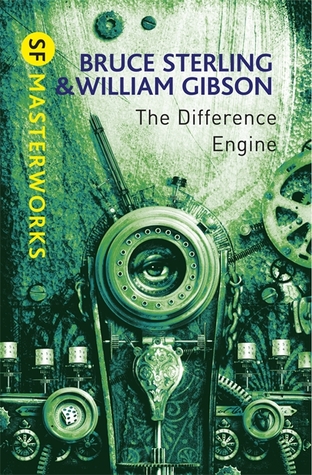 William Gibson, Bruce Sterling: The Difference Engine (1990, Spectra/Bantam Books)