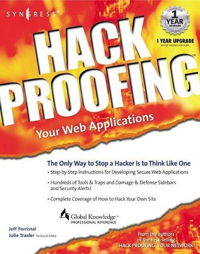 Ryan Russell, Syngress Media: Hack Proofing Your Web Applications (Paperback, Syngress)