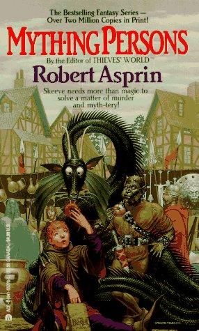 Robert Asprin, Robert Asprin: Myth-Ing Persons (1991, Ace Books)