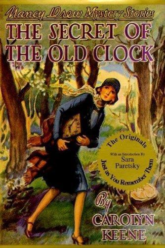 Carolyn Keene: The Secret of the Old Clock (Nancy Drew Mystery Stories, #1) (1991)