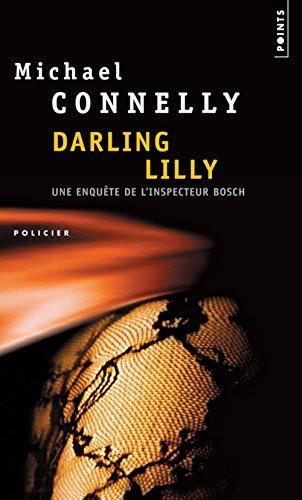 Michael Connelly: Darling Lilly (French language, 2004)