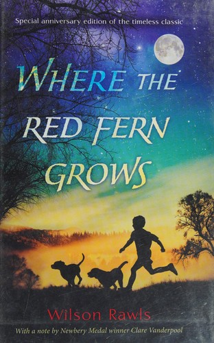 Wilson Rawls: Where the Red Fern Grows (Hardcover, 1987, Doubleday Books)