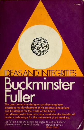 Buckminster Fuller: Ideas and integrities (1969, Collier)