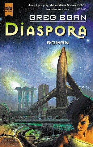 Greg Egan: Diaspora (German language, 2000)