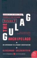 Aleksandr Solzhenitsyn: The Gulag Archipelago Volume 2 (2007)