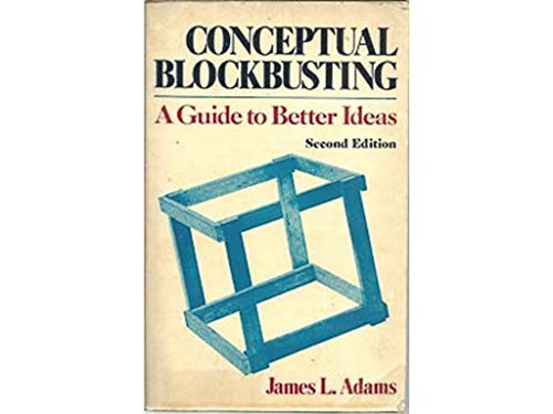 Adams, James L.: Conceptual blockbusting (1980, W.W. Norton)