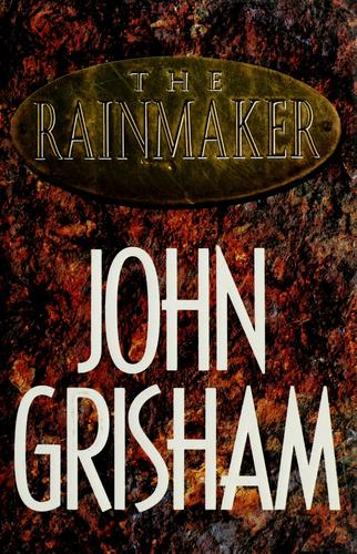 John Grisham: The rainmaker (1995, Doubleday)