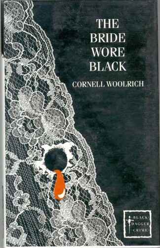 Cornell Woolrich: The Bride Wore Black (Hardcover, 1992, Chivers Press)