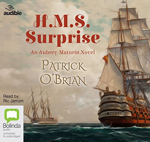 Patrick O'Brian: H.M.S. Surprise (AudiobookFormat, Bolinda/Audible audio)