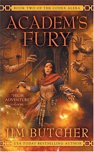 Jim Butcher: Academ's Fury (Codex Alera) (Paperback, 2006, Ace)