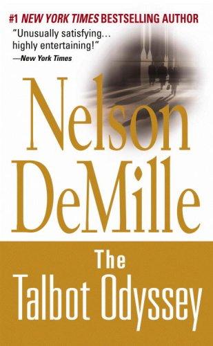 Nelson DeMille: The Talbot Odyssey (1991, Grand Central Publishing)