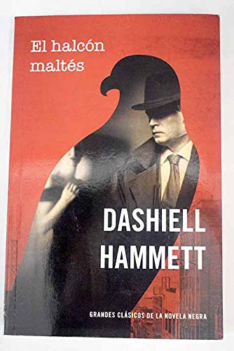 Dashiell Hammett: HALCON MALTES, EL (Paperback, EDICIONES AMERICANAS)