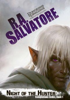 R. A. Salvatore: Night of the Hunter (Hardcover, Wizards of the Coast)