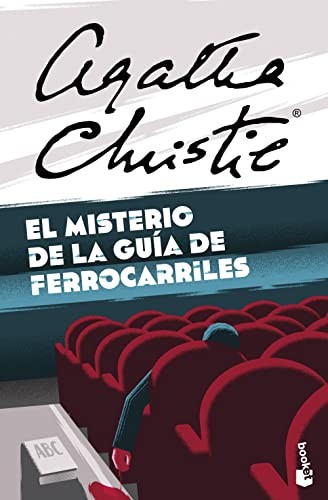 Agatha Christie, José Mallorquí Figuerola: El misterio de la guía de ferrocarriles (Paperback, Booket)