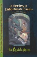 Daniel Handler: The Reptile Room (A Series of Unfortunate Events, Book 2) (Paperback, 2002, Galaxy)