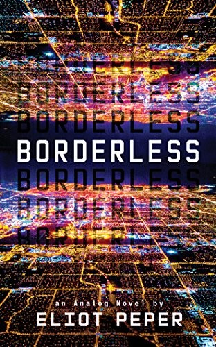 Eliot Peper: Borderless (AudiobookFormat, 2018, Brilliance Audio)