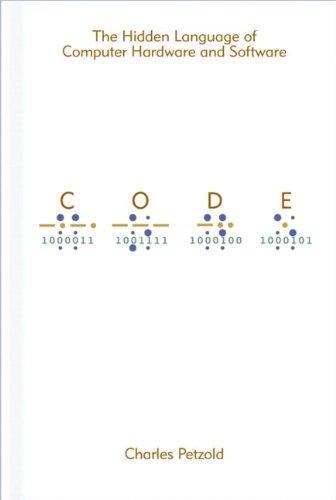 Charles Petzold: Code (2000, Microsoft)