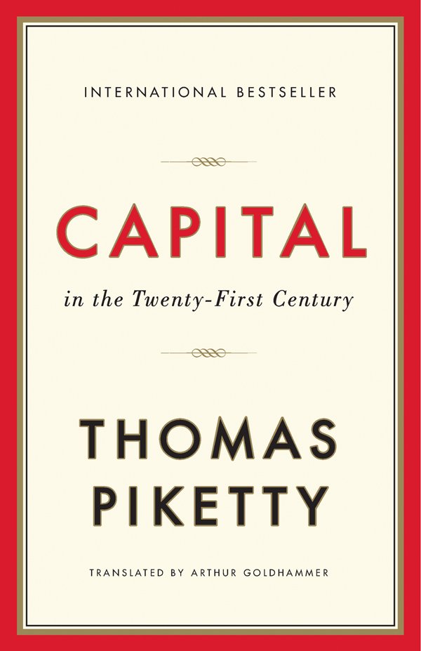 Thomas Piketty, Ilse Utz, Arthur Goldhammer, Stefan Lorenzer: Capital In the 21st Century (2014, Belknap Press)