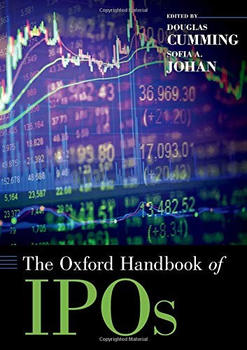 Douglas Cumming, Sofia Johan: The Oxford Handbook of IPOs (Hardcover, Oxford University Press)