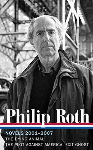 Philip Roth: Novels 2001-2007 (2013)