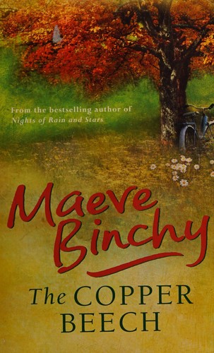 Maeve Binchy: The copper beech (2006, Orion)