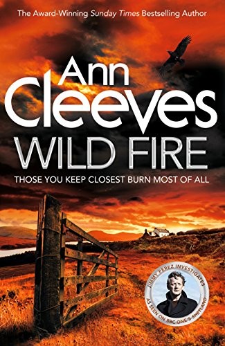 Ann Cleeves: Wild Fire EXPORT (Paperback, Macmillan)