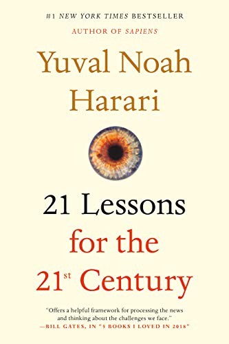 Yuval Noah Harari: 21 Lessons for the 21st Century (Paperback, Random House)