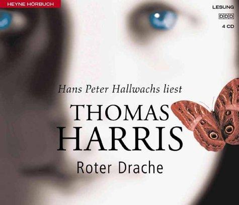 Hans Peter Hallwachs, Thomas Harris: Roter Drache. 2 Cassetten. Wie alles begann - der erste Hannibal- Lecter- Roman. (AudiobookFormat, German language, 2001, Ullstein Hörvlg., München)