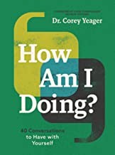 Corey Yeager: How Am I Doing? (2022, HarperCollins Focus)