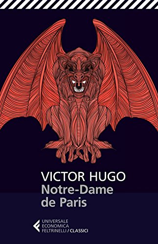 Victor Hugo: Notre-Dame de Paris (EBook, Italiano language, 2014, Feltrinelli)