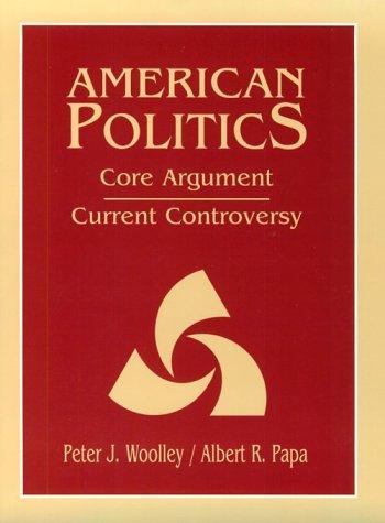 Peter J. Woolley, Albert R. Papa: American politics (1998, Prentice Hall)