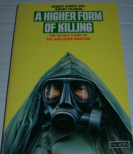 Harris, Robert: A higher form of killing (1983, Triad)