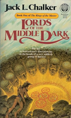 Jack L. Chalker: Lords of the Middle Dark (Paperback, 1986, Del Rey)