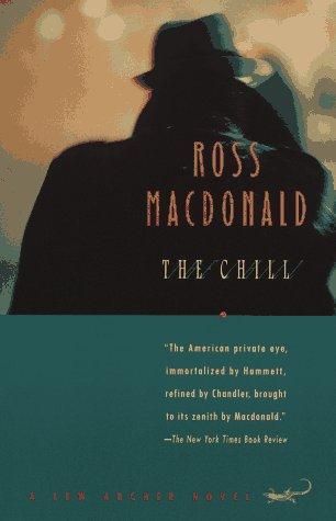 Ross Macdonald: The Chill (Paperback, 1996, Vintage)