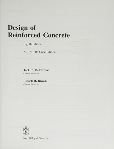 Jack C. McCormac, Russell H. Brown: Design of Reinforced Concrete (2008, Wiley & Sons, Incorporated, John, John Wiley & Sons)