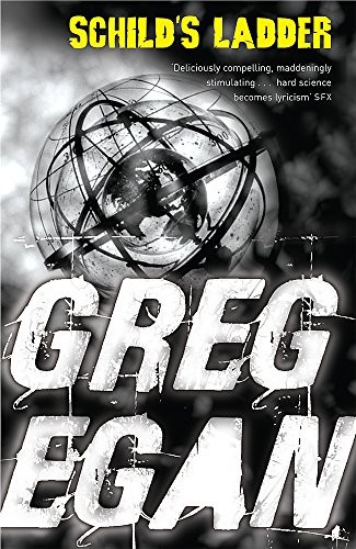 Greg Egan: Schild's Ladder (Paperback, Gollancz)