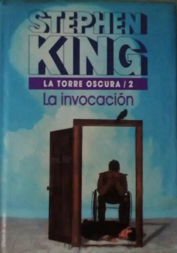 Stephen King, Phil Hale: La torre oscura II (Hardcover, Spanish language, 1990, Círculo de Lectores, S.A.)