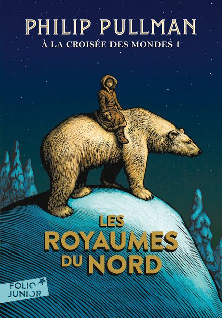 Philip Pullman: Les Royaumes du Nord (Français language, 2002, Editions Gallimard)