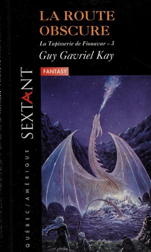 Guy Gavriel Kay: L' arbre de l'été (French language, 1994, Québec/Amérique)