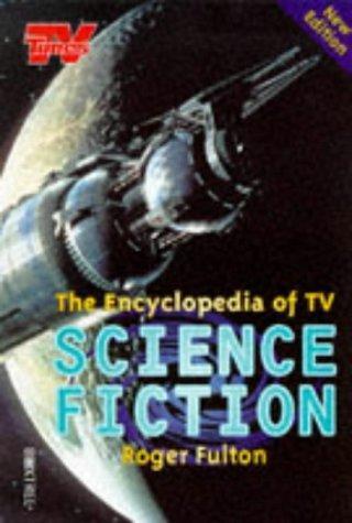 Roger Fulton: The Encyclopedia of TV Science Fiction (1997)