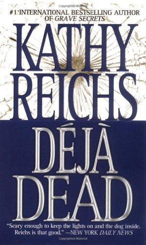 Kathy Reichs: Deja Dead (Pocket Star)