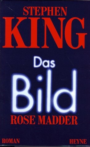 Stephen King: Rose Madder (NEW YORK VIKING)