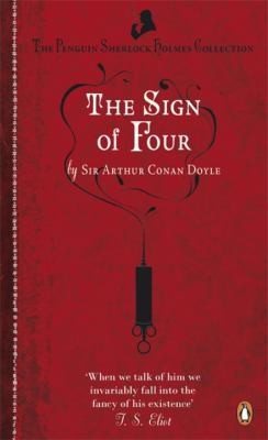 Arthur Conan Doyle, Arthur Conan Doyle, Arthur Doyle: The Sign of Four Arthur Conan Doyle (2011, Viking)