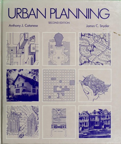 Anthony James Catanese: Urban planning (1988, McGraw-Hill)