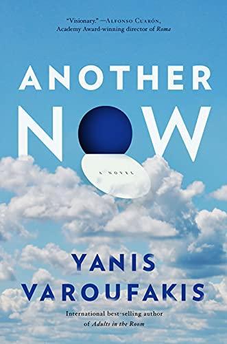 Yanis Varoufakis: Another Now