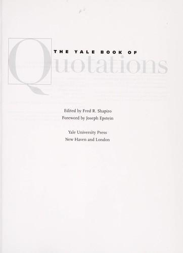 Fred R. Shapiro: The Yale book of quotations (2006)