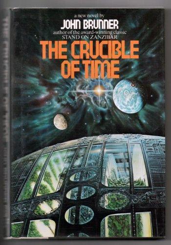 John Brunner: The Crucible of Time (1983, Ballantine Books)