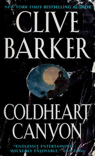 Clive Barker: Coldheart canyon (2001, HarperCollins, HarperTorch)