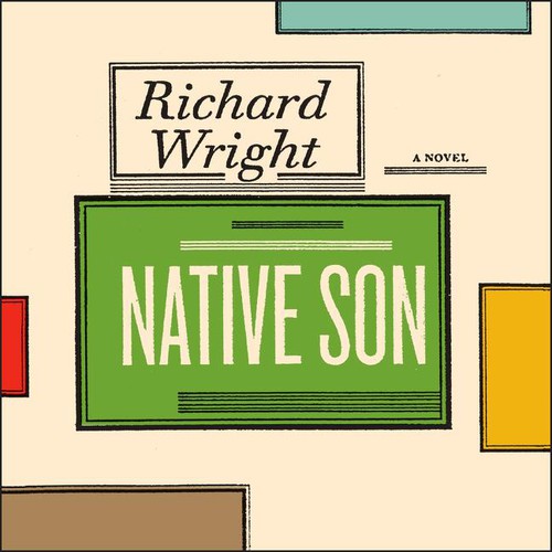 Richard Wright: Native Son (EBook, 2009, Caedmon)