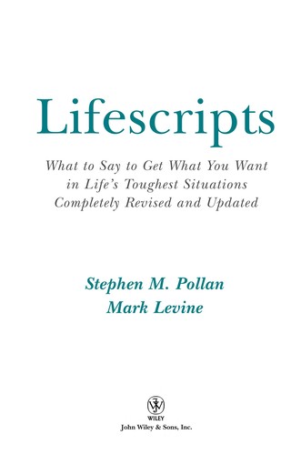 Stephen M. Pollan: Lifescripts (2004, J. Wiley)